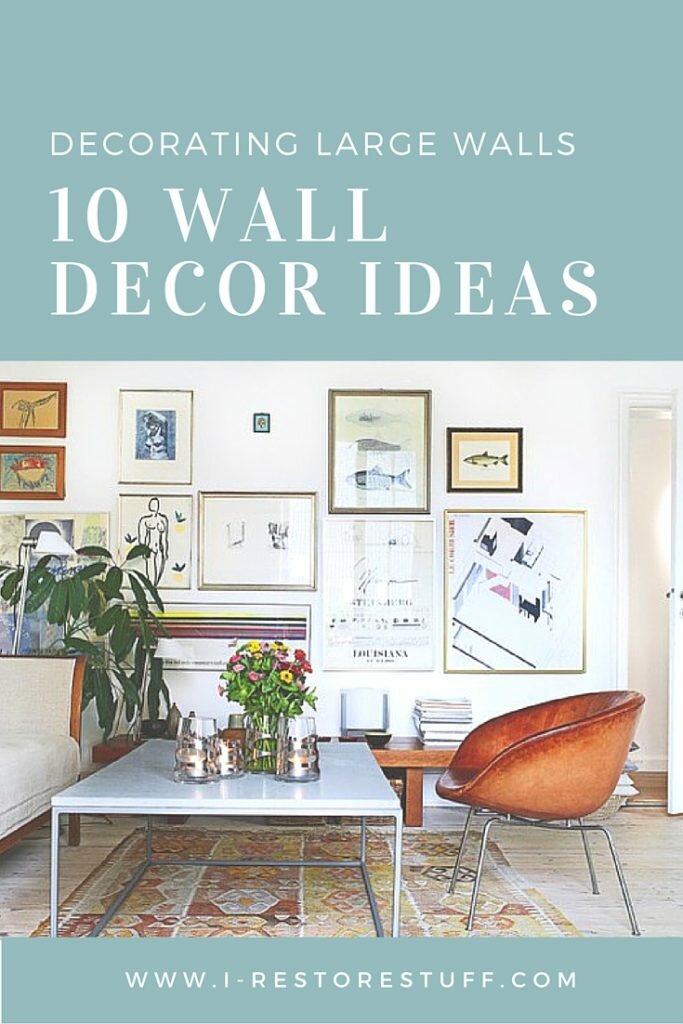 10 Wall Decor Ideas